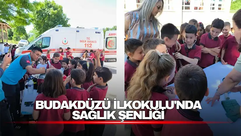 Budakdüzü İlkokulu'nda Sağlık Şenliği