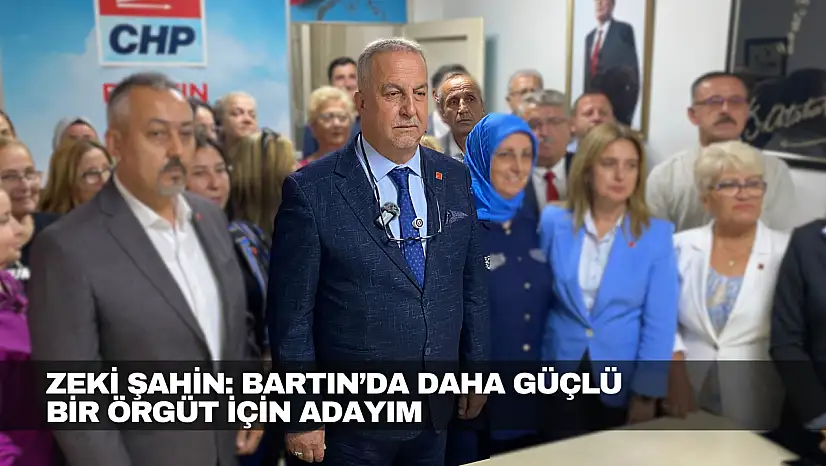 CHP'li Şahin İlçe Başkanlığına Talip