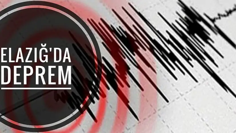 Elazığ'da deprem
