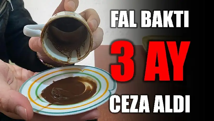 Fal bakmanın cezası, hapis