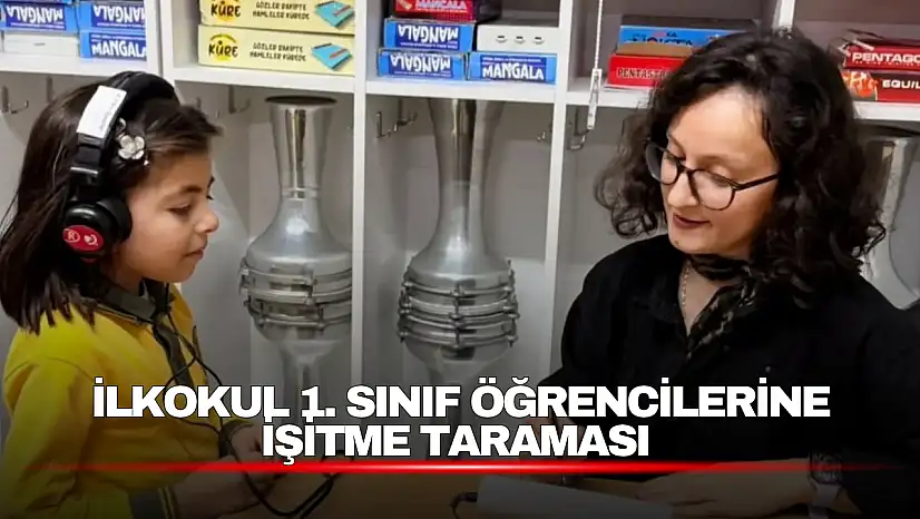 İlk Ders İşitme Sağlığı
