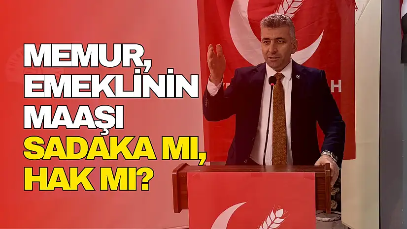 Memur ve Emeklinin Maaşı Sadaka mı, Hak mı?