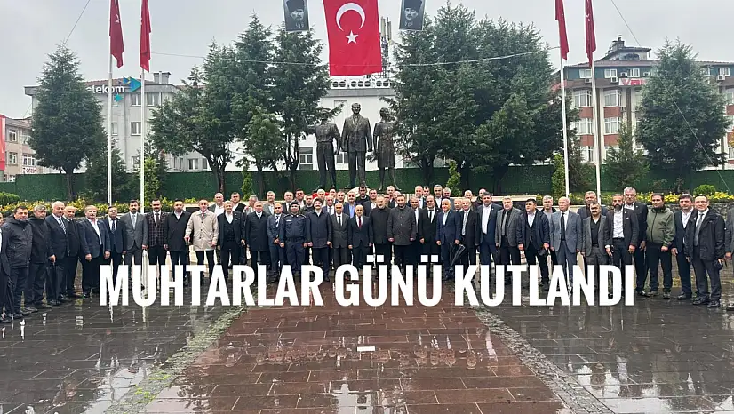 Muhtarlar Günü Kutlandı