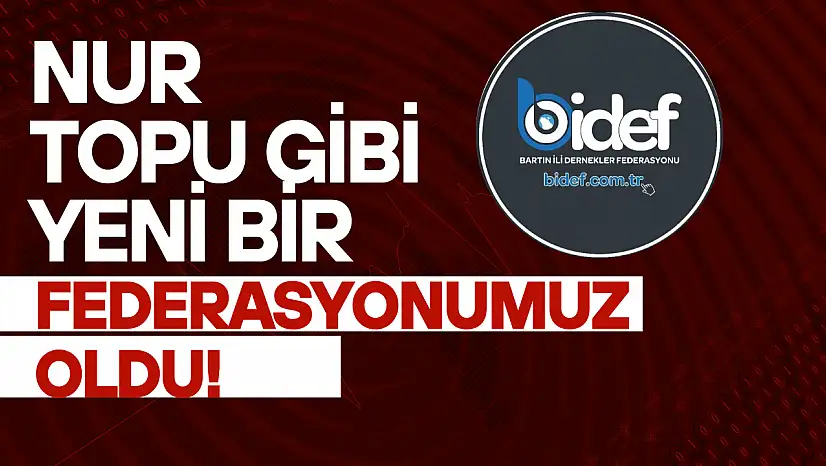 Nur Topu Gibi Yeni Bir Federasyonumuz Oldu!