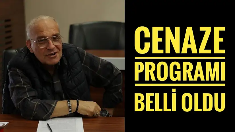 Özek'in cenaze programı belli oldu