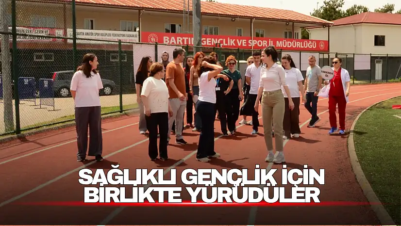 Sağlıklı gençlik için birlikte yürüdüler