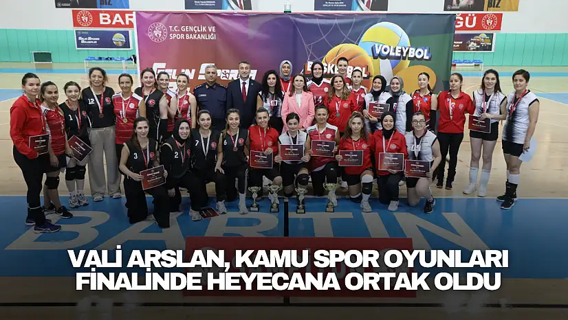 Vali Arslan, Kamu Spor Oyunları Finalinde Heyecana Ortak Oldu