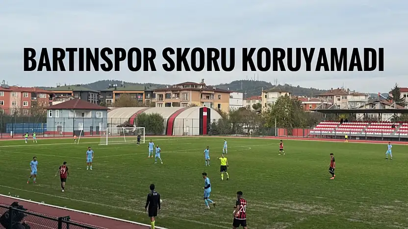 10 kişi kalan Bartınspor skoru koruyamadı