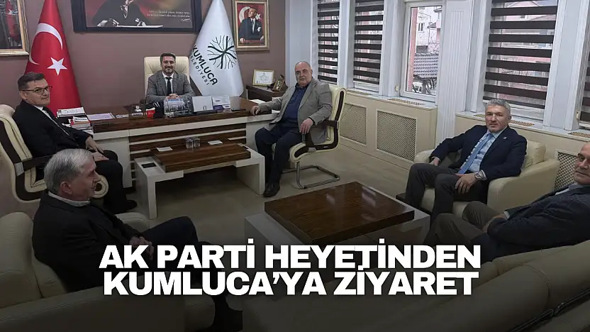 AK Parti Heyetinden Kumluca'ya Ziyaret