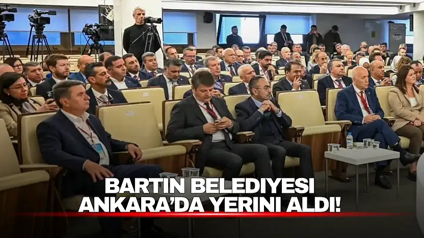 Bartın Belediyesi TBB Meclis Toplantısı'nda