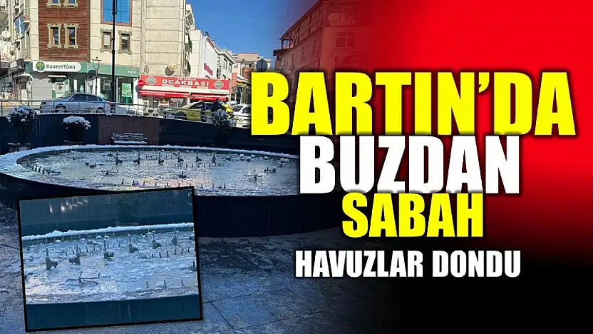 Bartın'da buzdan sabah