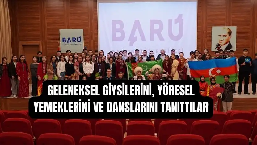 BARÜ'de farklı kültürler bir araya geldi