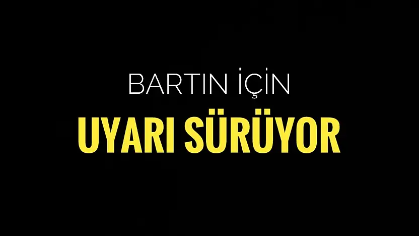 Bu gece ve yarın için uyarı