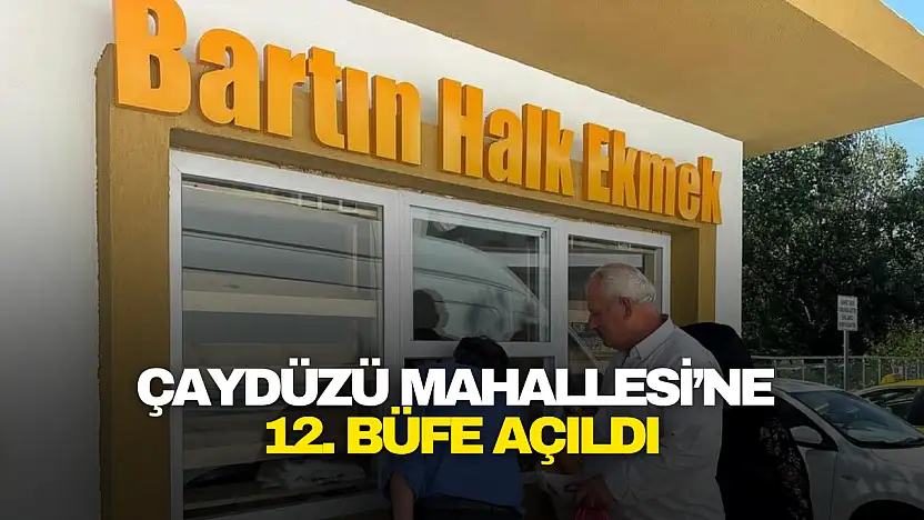 Çaydüzü Mahallesi'ne 12. Büfe Açıldı