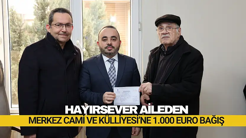 Hayırsever Aileden Bin Euro Bağış