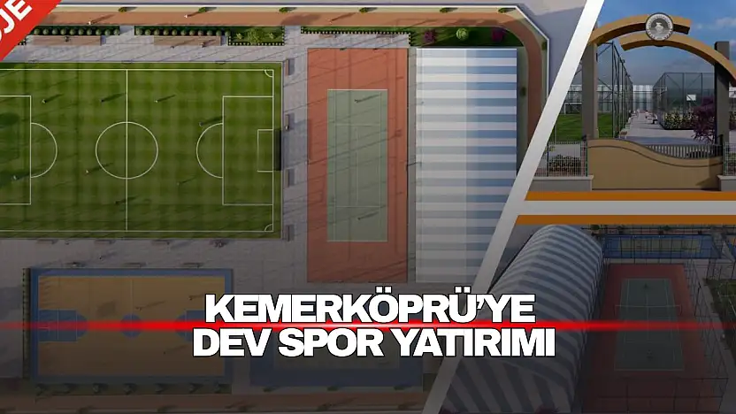 Kemerköprü'ye Dev Spor Yatırım