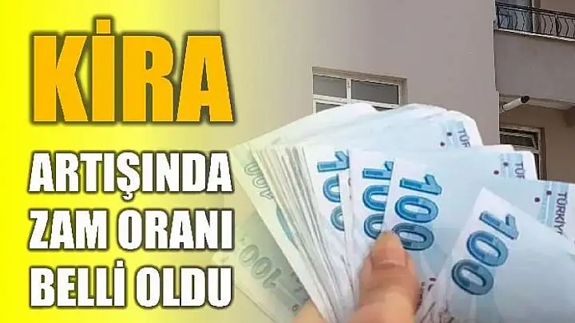 Kira zam oranı açıklandı