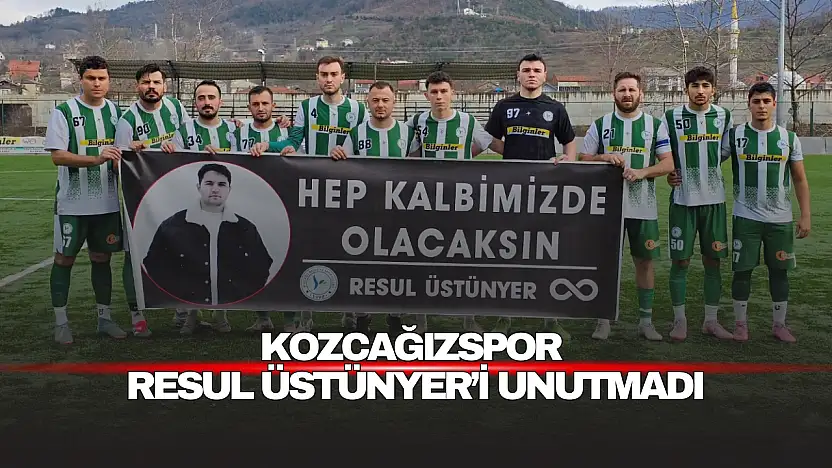 Kozcağızspor Resul Üstünyer'i Unutmadı