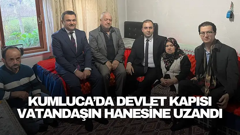Kumluca'da Devlet Kapısı Vatandaşın Hanesine Uzandı
