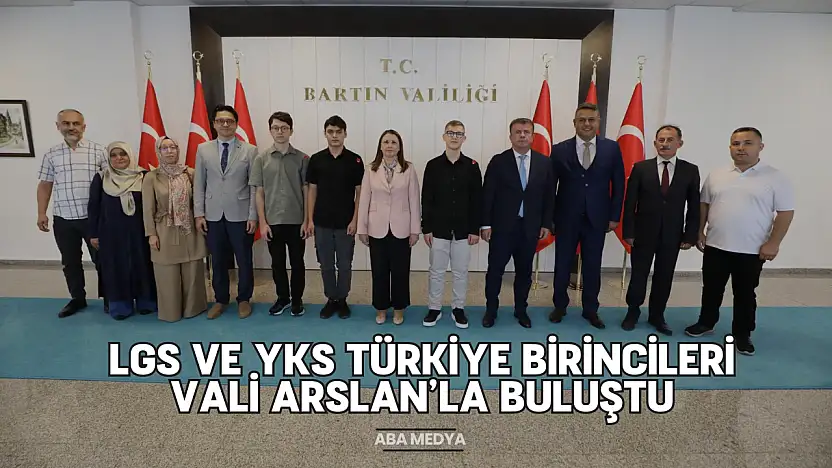 LGS ve YKS Türkiye Birincileri Vali Arslan'la Buluştu