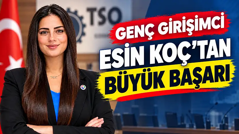 Türkiye'nin en genç TSO Meclis Üyesi oldu