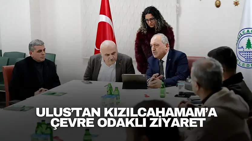 Ulus'tan Kızılcahamam'a Çevre Odaklı Ziyaret