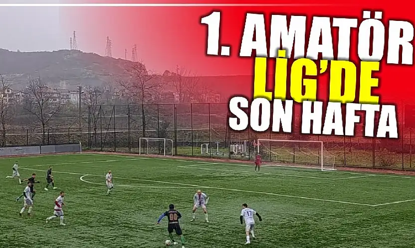 Amatör Lig'de ilk yarının son maçları oynanacak