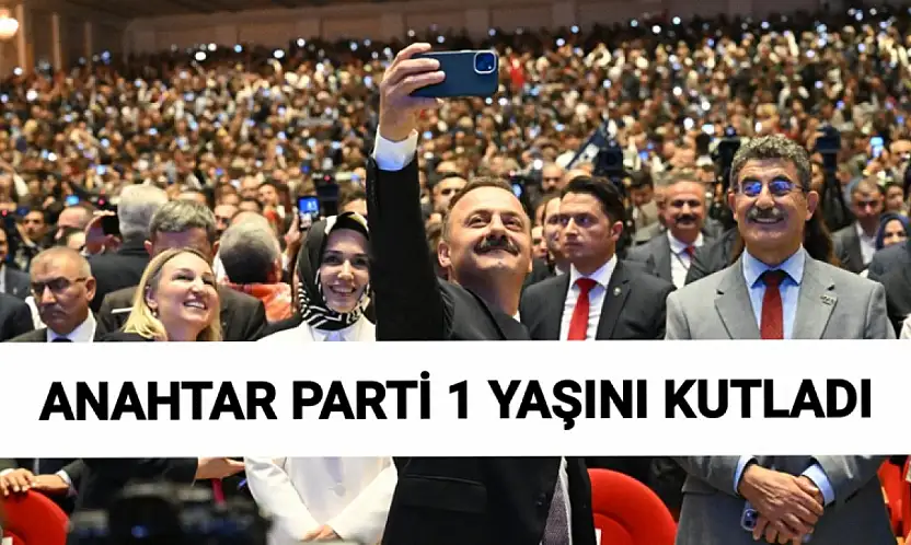 Anahtar Parti 1 yaşında