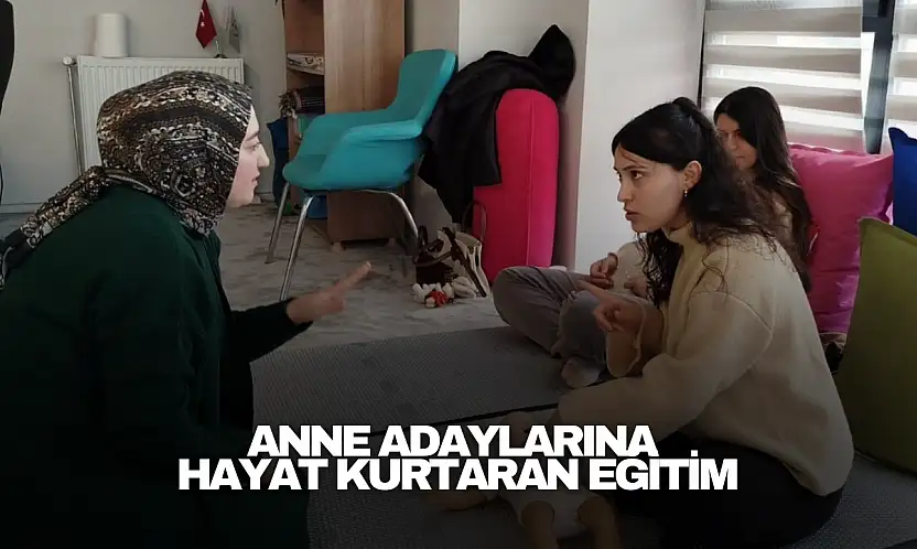 Anne Adaylarına Hayat Kurtaran Eğitim