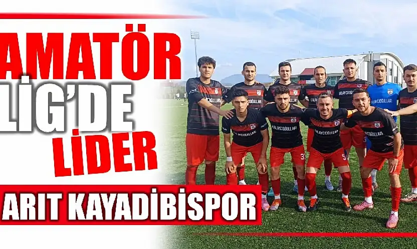 Arıt Kayadibispor zirvenin sahibi