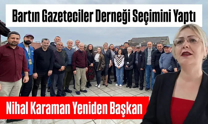 Bartın basını Nihal Karaman'la yola devam edecek