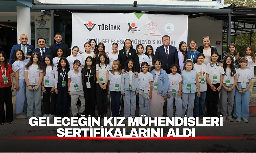 Bartın'da 30 Kız Öğrenci 'Yeşil Geleceğin Mühendis Kızları' Projesinde Buluştu
