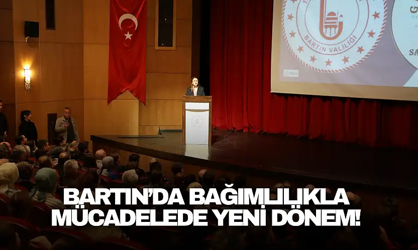 Bartın'da Bağımlılıkla Mücadelede Yeni Dönem!