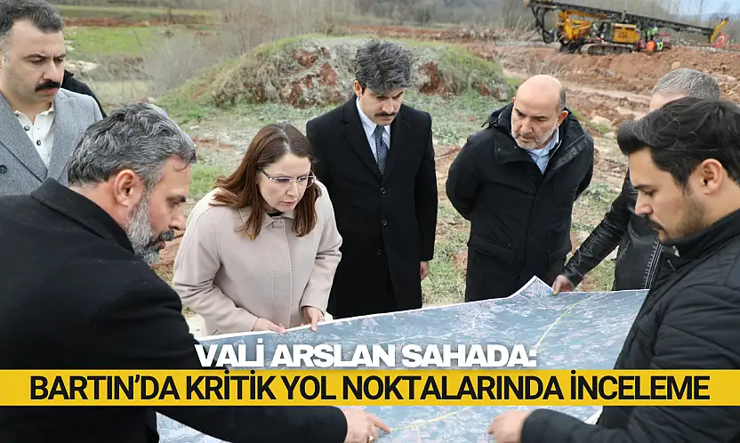 Bartın'da Kritik Yol Noktalarında İnceleme