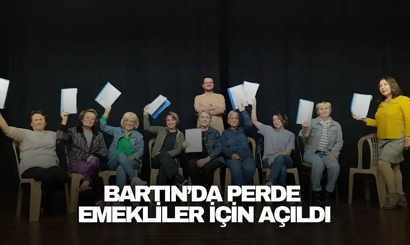 Bartın'da Perde Emekliler İçin Açıldı