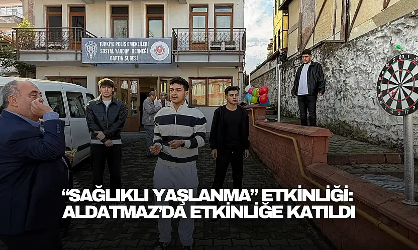 Bartın'da 'Sağlıklı Yaşlanma' Etkinliği: