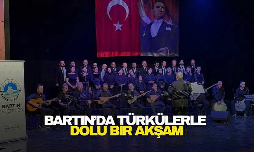 Bartın'da Türkülerle Dolu Bir Akşam