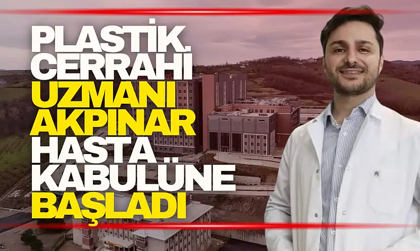 Bartın Devlet Hastanesi'ne Yeni Uzman