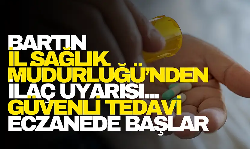 Bartın İl Sağlık Müdürlüğü Uyardı!