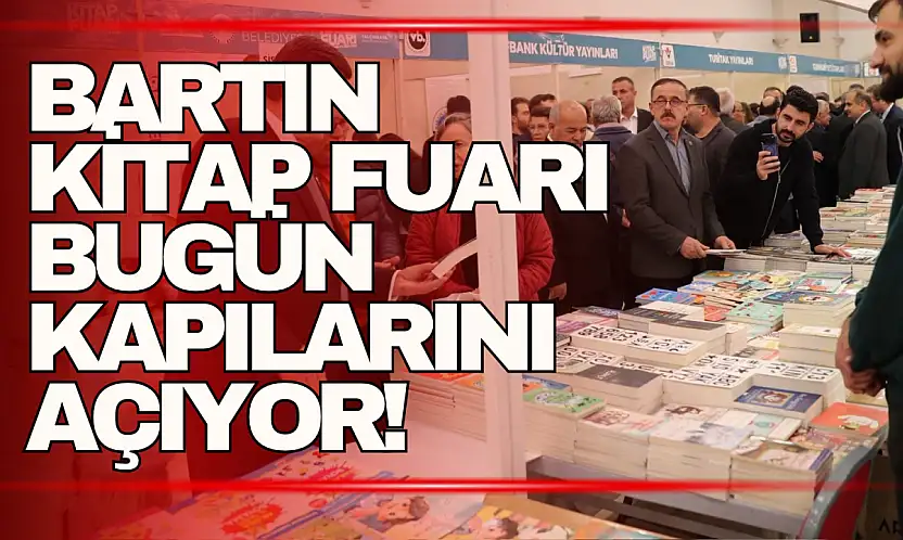 Bartın Kitap Fuarı'nın Açılışı Bugün