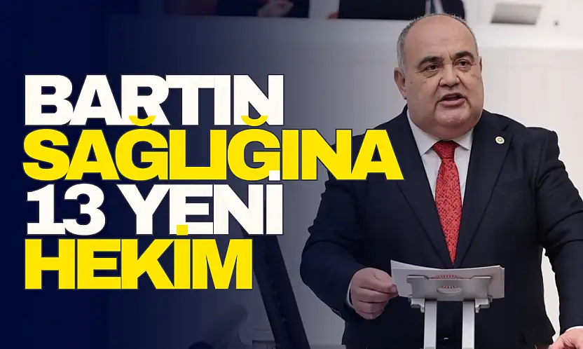 Bartın Sağlığına 13 Yeni Hekim Gücü