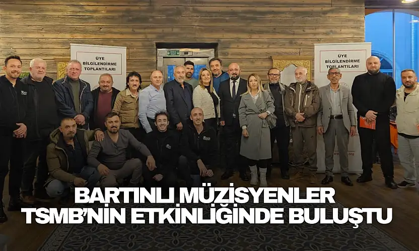 Bartınlı Müzisyenler TSMB'nin Etkinliğinde Buluştu