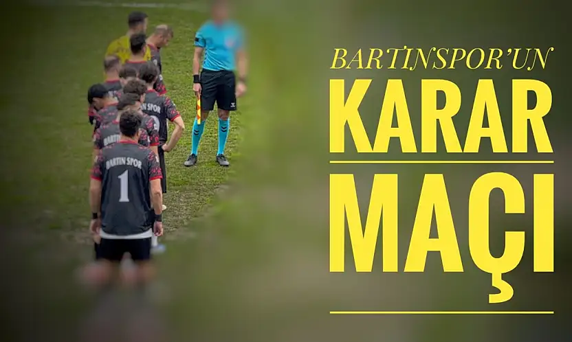 Bartınspor için kritik maç