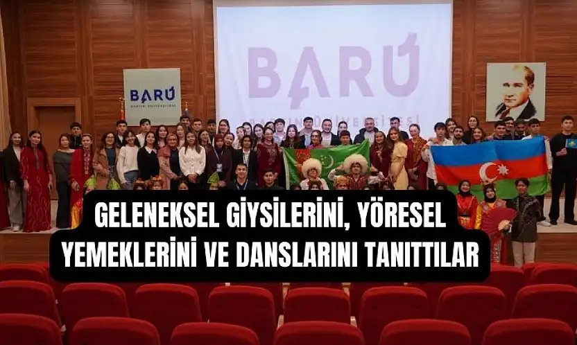 BARÜ'de farklı kültürler bir araya geldi