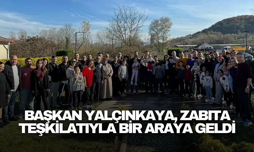 Başkan Yalçınkaya, Zabıta Teşkilatıyla Bir Araya Geldi