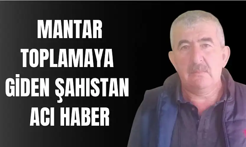 Cansız bedenine ulaşıldı