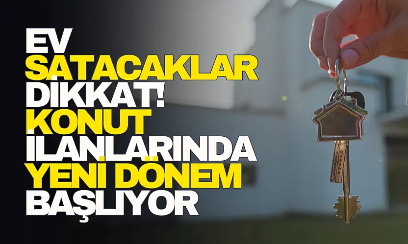 Ev Satacaklar Dikkat!