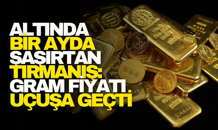 Gram Fiyatı Uçuşa Geçti