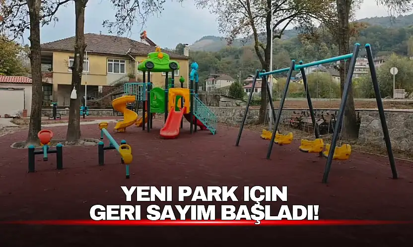 Gürgenpınarı'nda yeni park için geri sayım başladı!