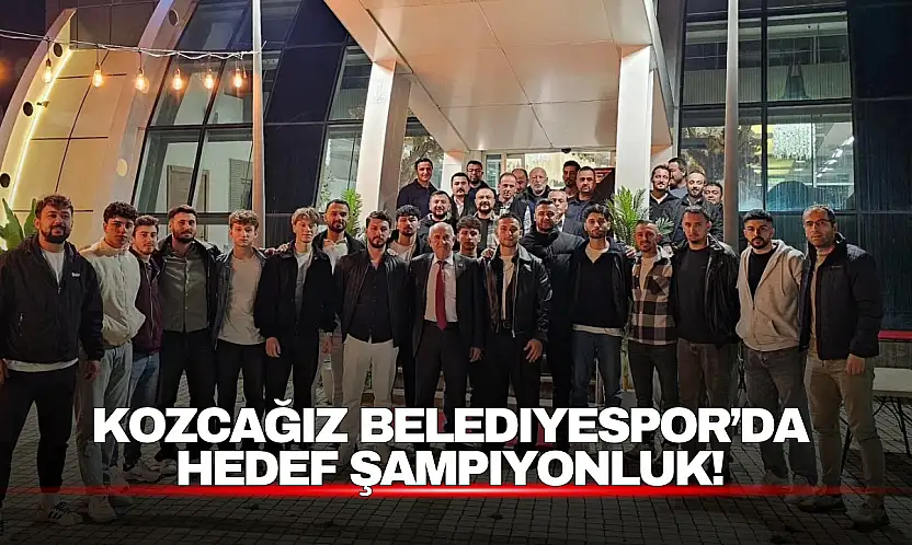 Kozcağız Belediyespor'da Hedef Şampiyonluk!